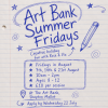 ART BANK SUMMER FRIDAYS – Creative Holiday Fun for 8-12 year olds